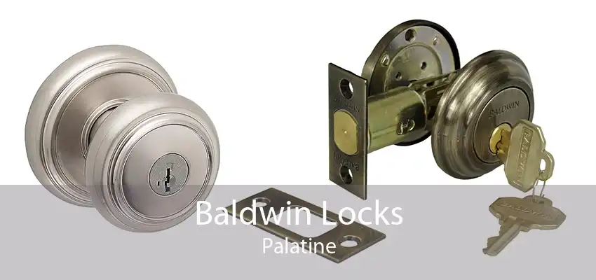 Baldwin Locks Palatine