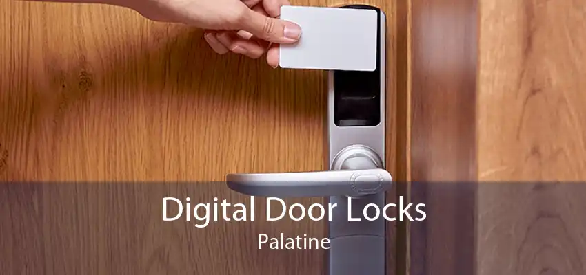 Digital Door Locks Palatine
