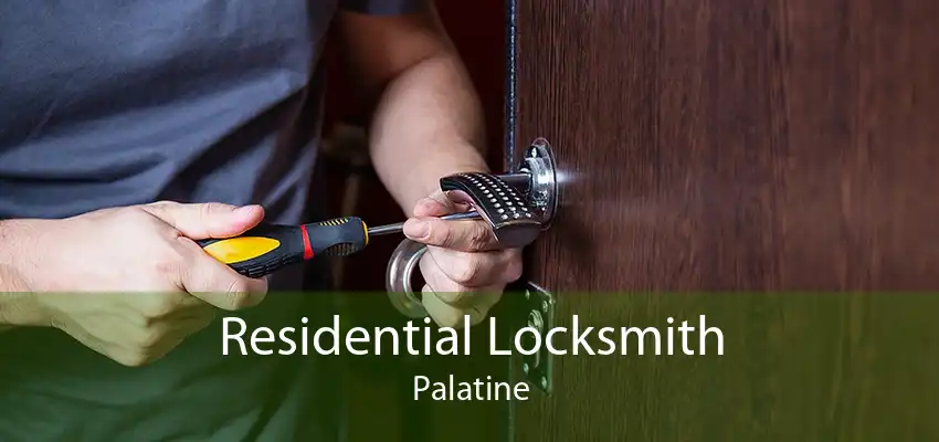 Residential Locksmith Palatine