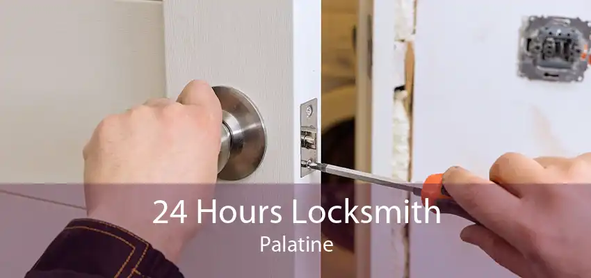 24 Hours Locksmith Palatine